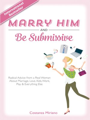 cover image of Marry Him and Be Submissive